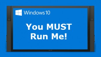 Windows-10_you must run me